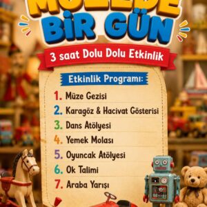 Müzede 1 Gün Etkinlik Bileti